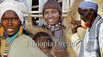 Ethiopia Dream: Valle dell'Omo